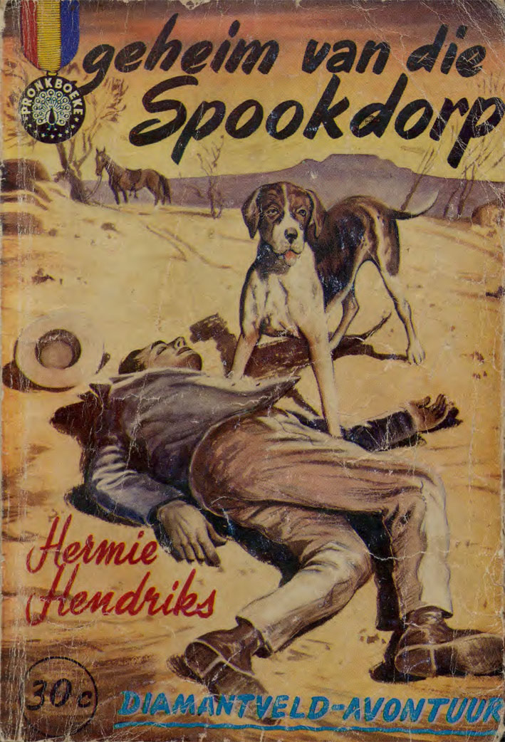 Geheim van die spookdorp - Hermie Hendriks (1961)